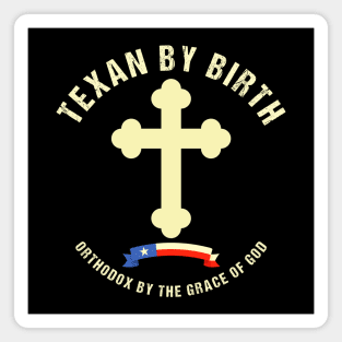 Eastern Orthodox Christian Texas Southern Magnet